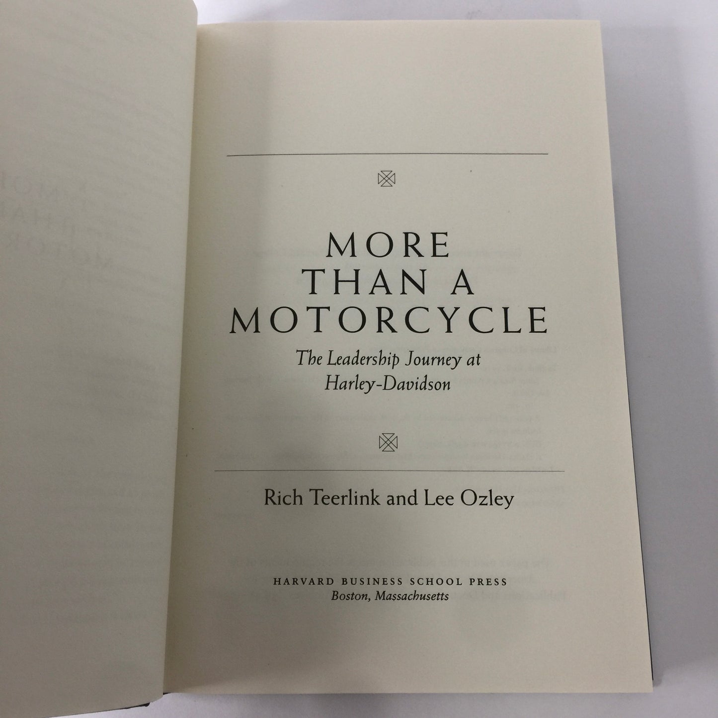 More Than a Motorcycle - Rich Teerlink and Lee Ozley - Inscribed - 1st Edition - 2000