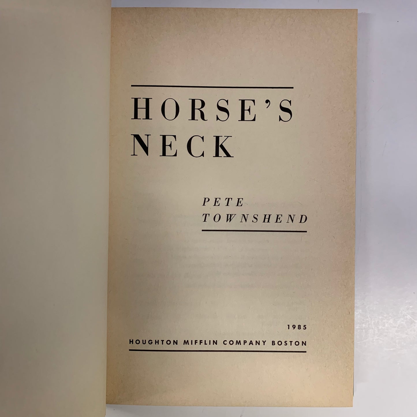 Horse’s Neck - Pete Townshend - 1st Edition - 1985