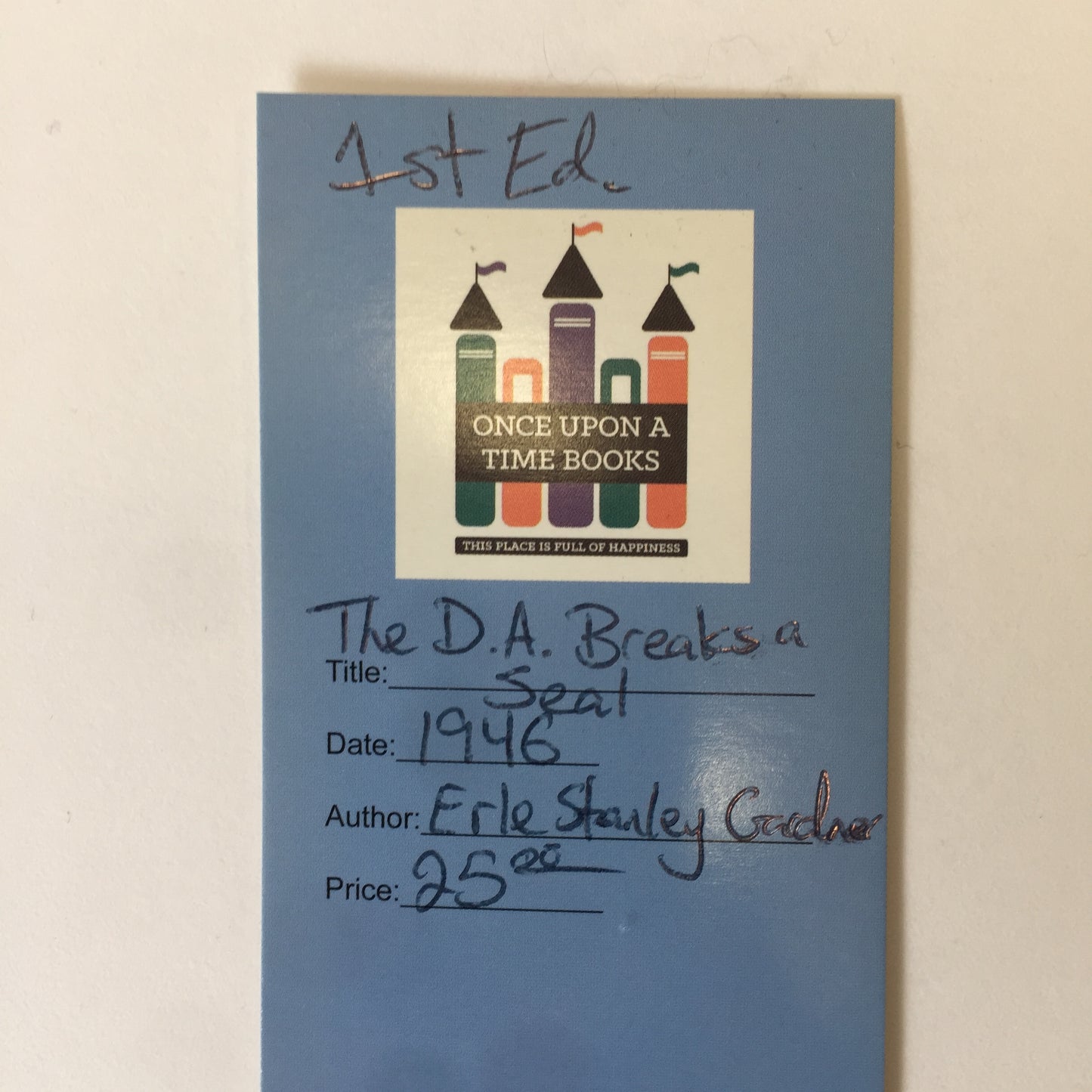 The D. A. Breaks a Seal - Erle Stanley Gardner - 1st Edition - 1946