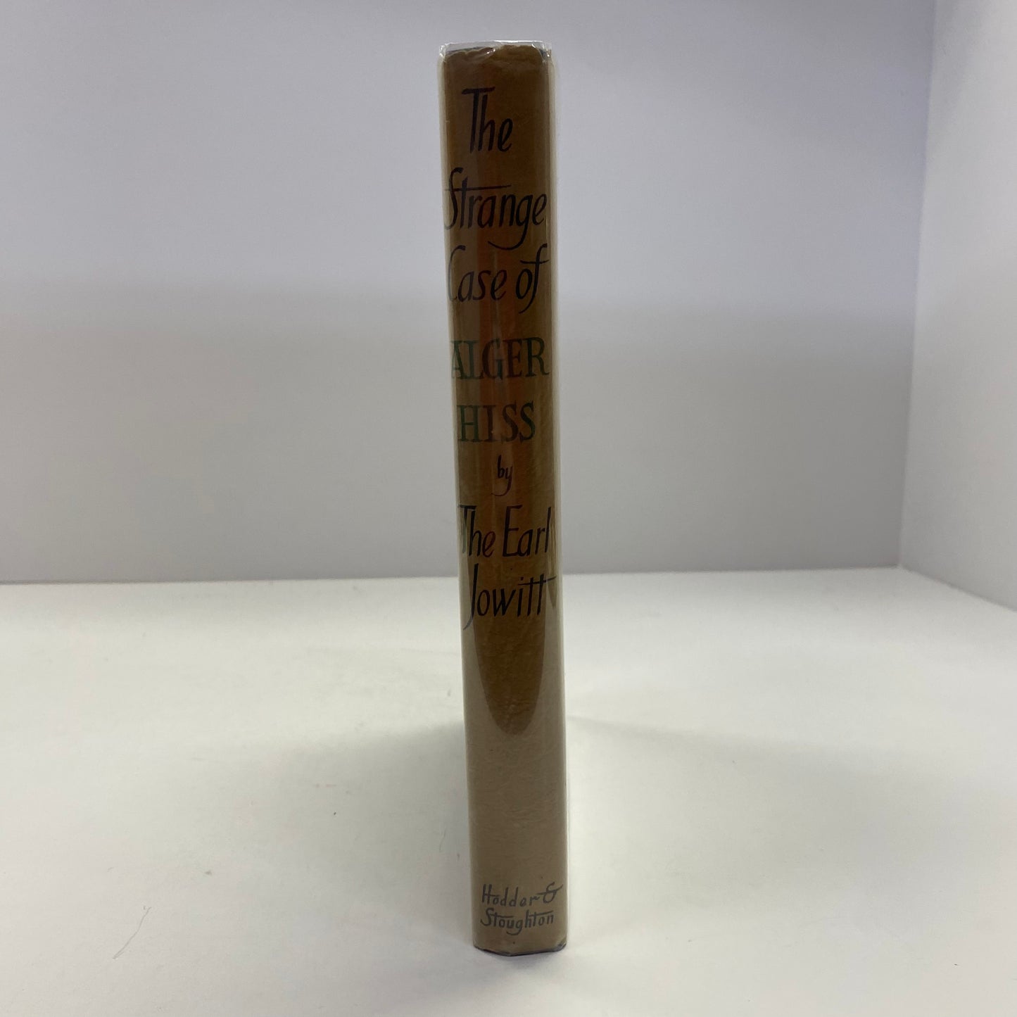 The Strange Case of Alger Hiss - The Earl Jowitt - 1st Edition - 1953