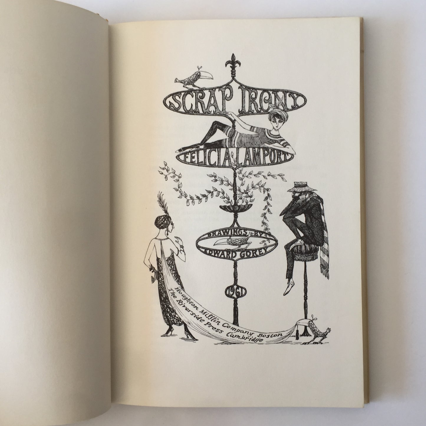 Scrap Irony - Felicia Lamport - Illustrations by Edward Gorey - 1st Edition - 1961