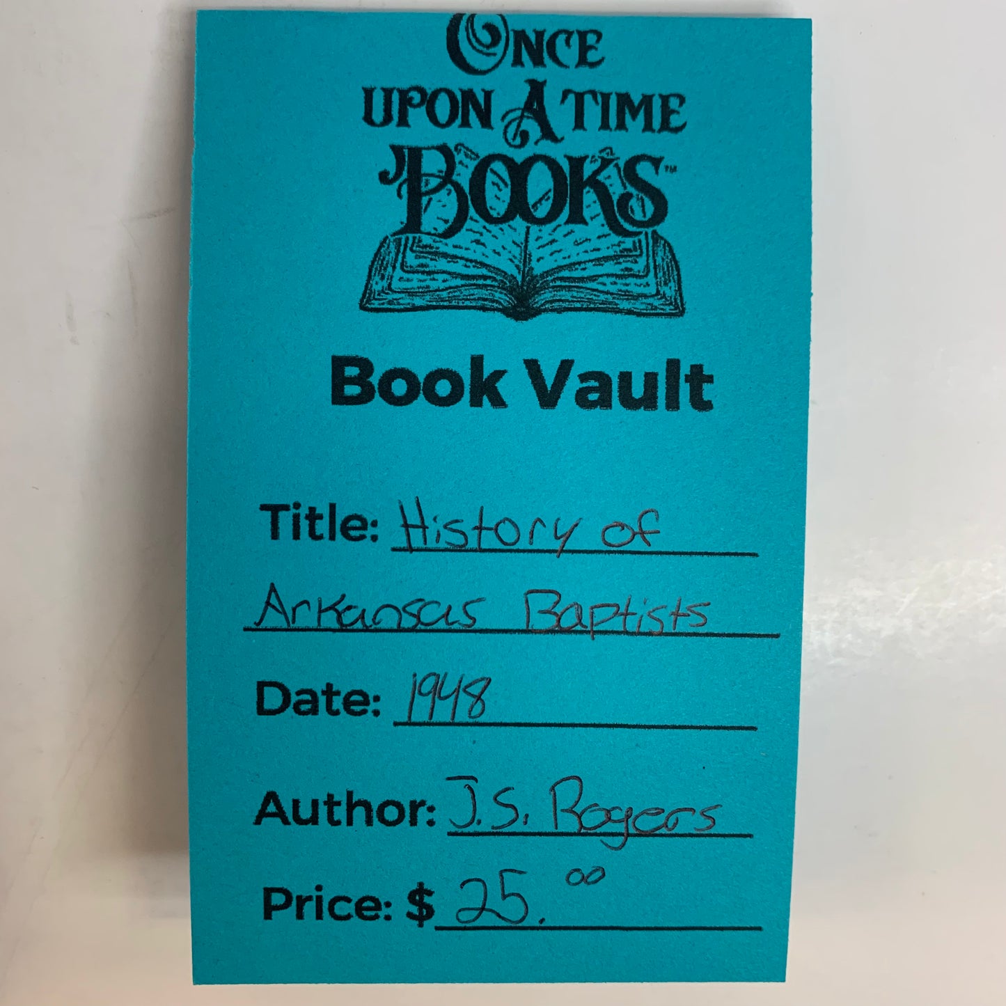 History of Arkansas Baptists - J. S. Rogers - 1948