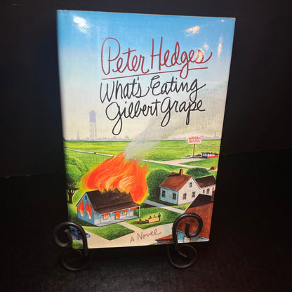 What's Eating Gilbert Grape - Peter Hedges - 1st Edition - 1991