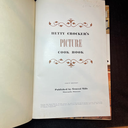 Betty Crocker's Picture Cookbook - General Mills - 1st Edition - First Print - 1950