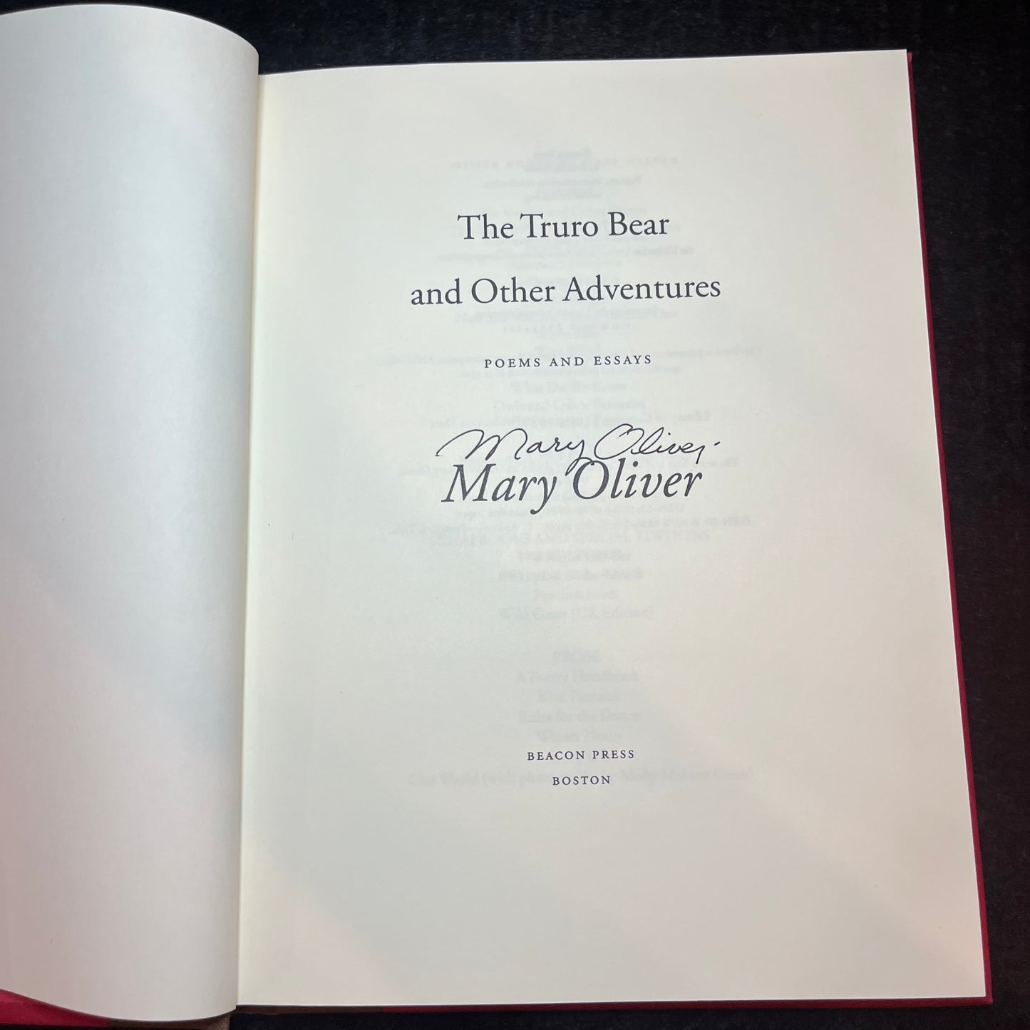 The Truro Bear and Other Adventures - Mary Oliver - First Edition - Signed - 2008