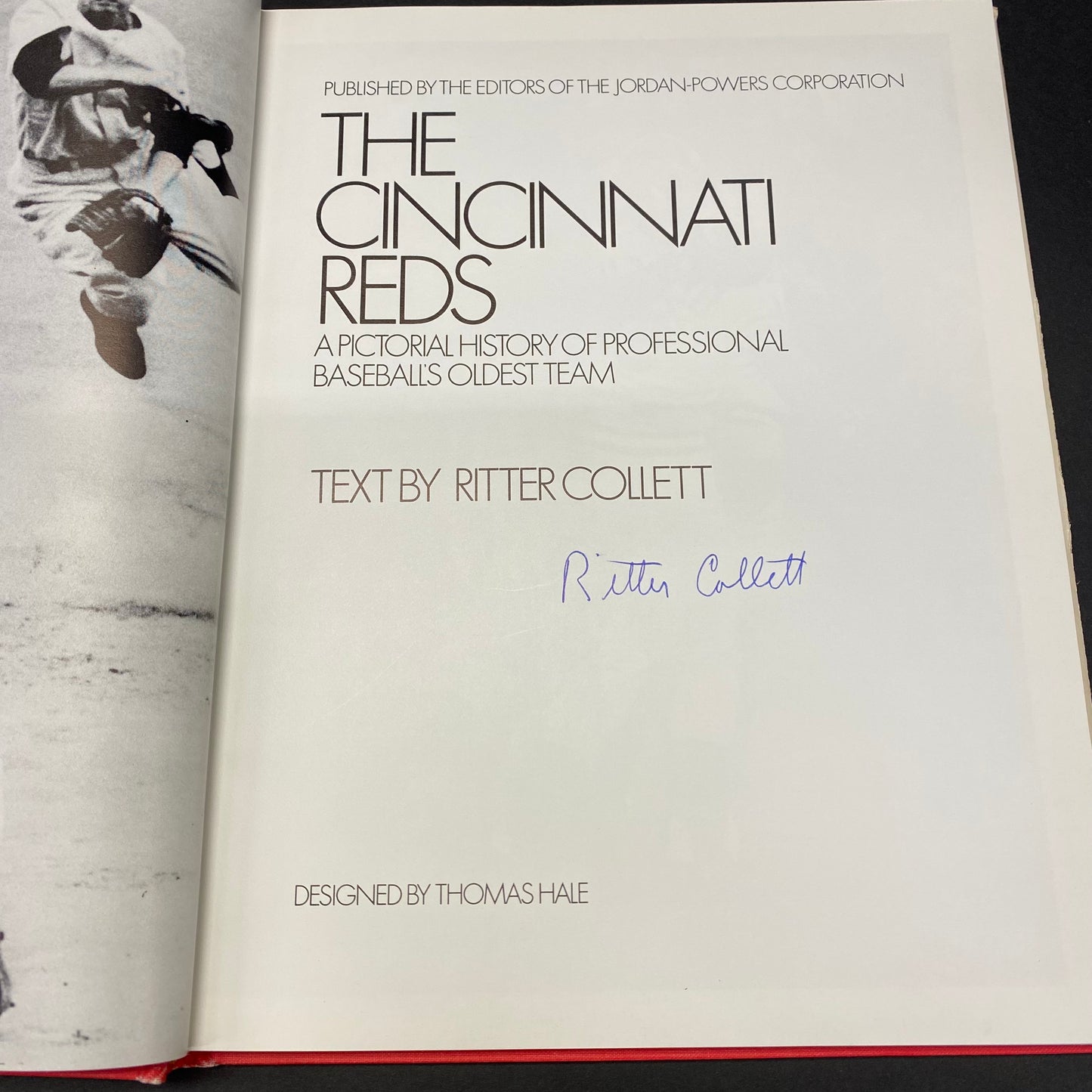 The Cincinnati Reds - Ritter Collett - Signed by Sparky Anderson and author - 1976