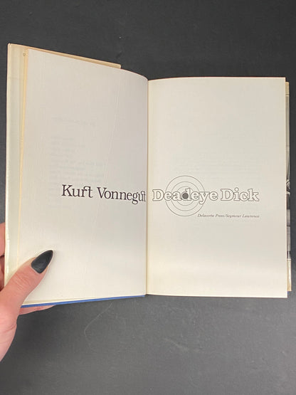 Dead-Eye Dick - Kurt Vonnegut - First Edition - 1982