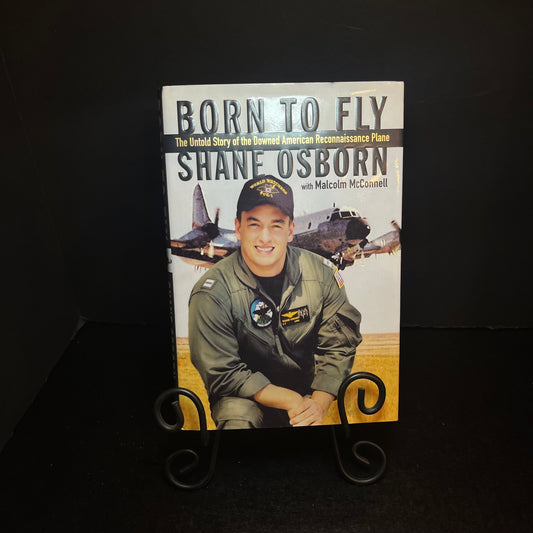 Born To Fly - Shane Osborn - Signed Copy - 2001