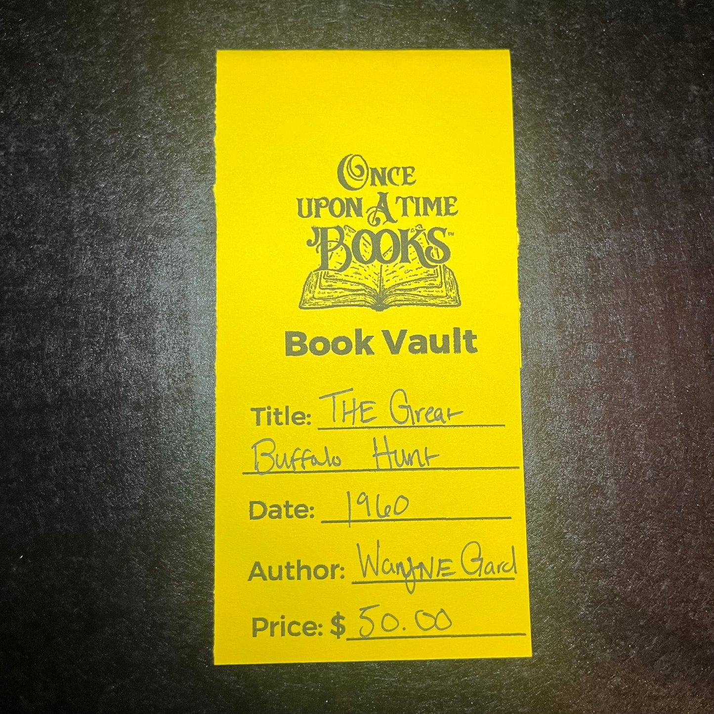 The Great Buffalo Hunt - Wayne Gard - 1960