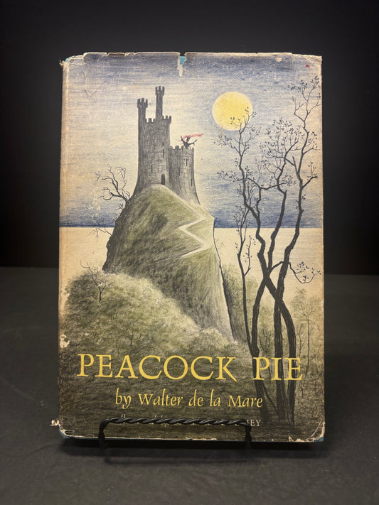 Peacock Pie - Walter de la Mare - Rare Edition - 1961