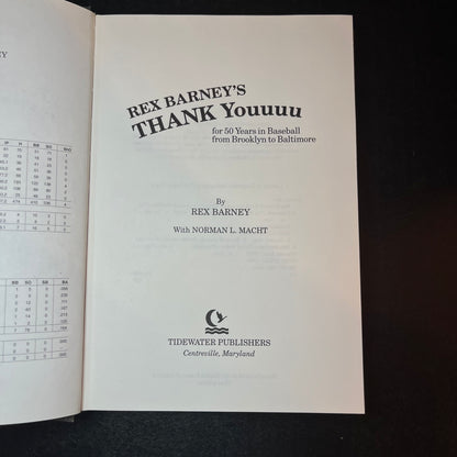Rex Barney's Thank Youuuu - Rex Barney and Norman L. Macht - Signed Copy - 1993