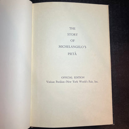 The Story of Michelangelo's Pieta - Irving Stone - World's Fair - 1964