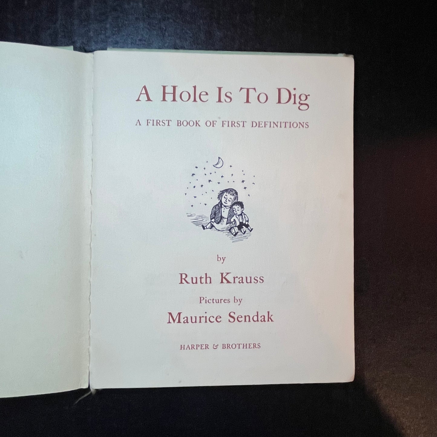 A Hole Is to Dig - Ruth Krauss - 1952