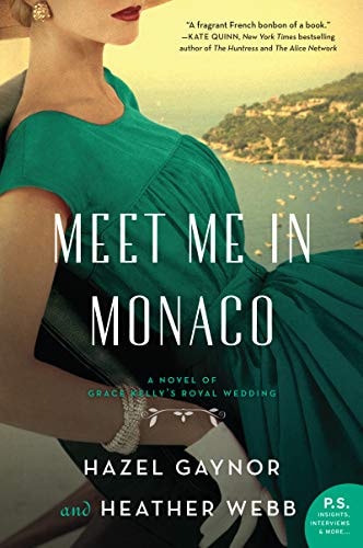 Meet Me in Monaco A Novel