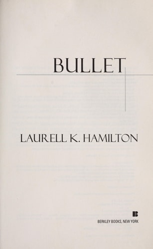 Bullet (Anita Blake, Vampire Hunter)