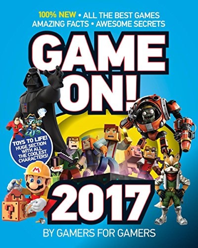 Game On! 2017 All the Best Games - Awesome Facts and Coolest Secrets