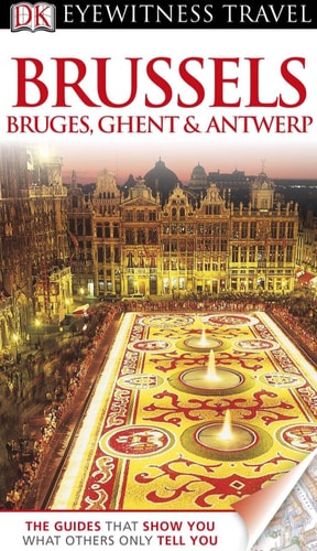 Brussels, Bruges, Ghent & Antwerp