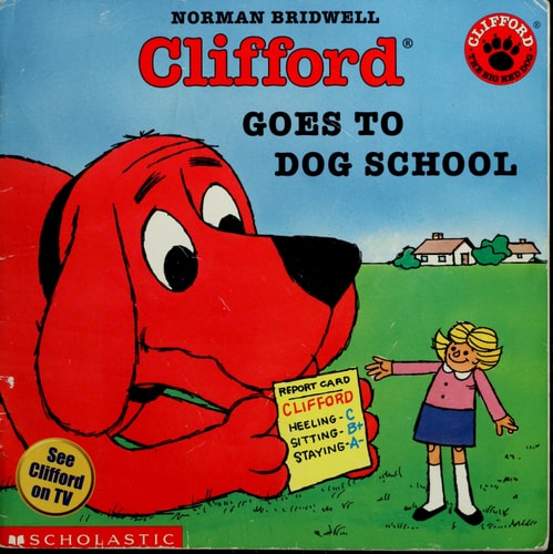 Clifford Goes to Dog School