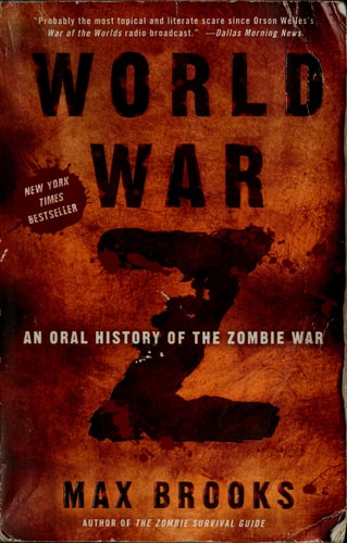 World War Z: An Oral History of the Zombie War