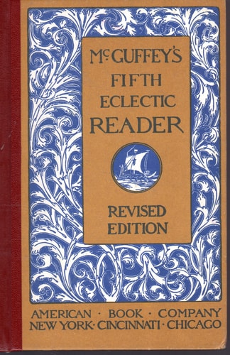 McGuffey's Fifth Eclectic Reader (Revised Edition)