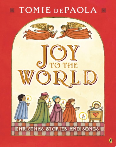 Joy to the World Tomie's Christmas Stories
