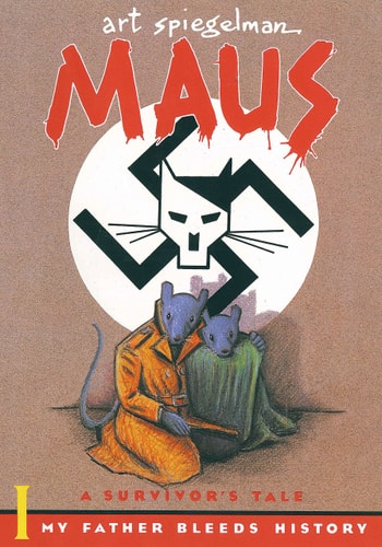 Maus I: A Survivor's Tale My Father Bleeds History
