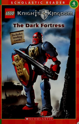 Knights' Kingdom Reader (the Dark Fortress) Level 4 (LEGO Knights' Kingdom)
