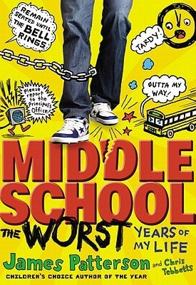 Middle School, the Worst Years of My Life (Scholastic Edition)