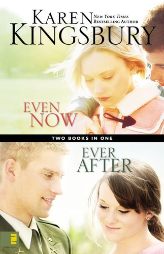 Even Now; Ever After