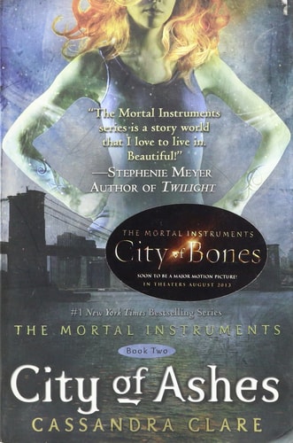 City of Ashes (The Mortal Instruments Book Two)