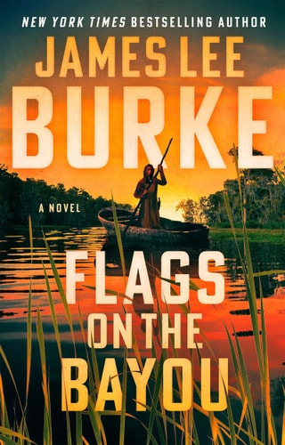 Flags on the Bayou A Novel
