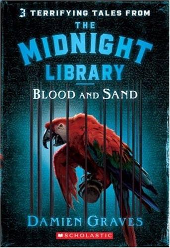 Blood and Sand (Midnight Library)