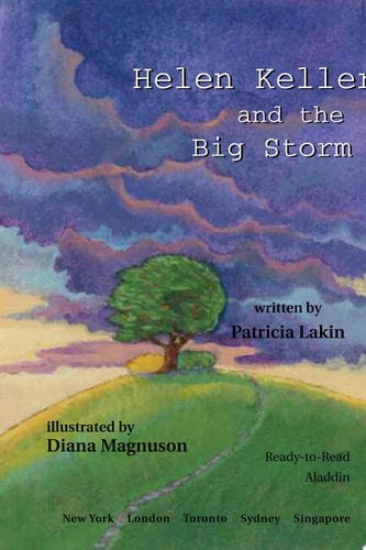 Helen Keller and the Big Storm