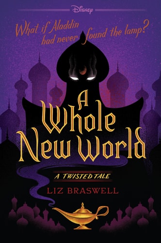 A Whole New World A Twisted Tale