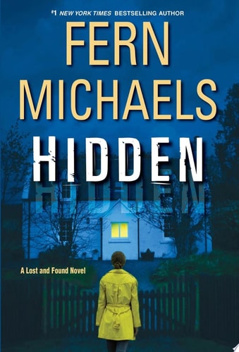 Hidden: An Exciting Novel of Suspense (A Lost and Found Novel)