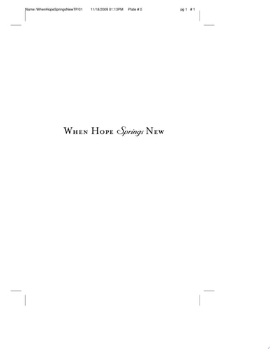 When Hope Springs New