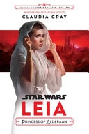 Journey to Star Wars: The Last Jedi Leia, Princess of Alderaan