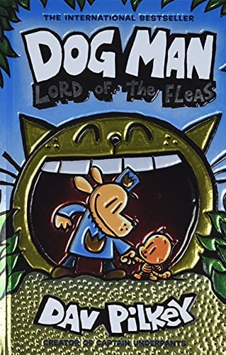 Dog Man: Lord of the Fleas: A Graphic Novel (Dog Man #5): From the Creator of Captain Underpants (5)