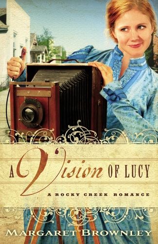 [ A Vision of Lucy (Rocky Creek Romance #03) [ A VISION OF LUCY (ROCKY CREEK ROMANCE #03) ] By Brownley, Margaret ( Author )Jun-28-2011 Paperback by Brownley, Margaret ( Author ) Jun-2011 Paperback ]