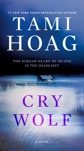 Cry Wolf: A Novel (Bayou)