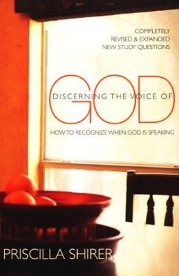 Discerning the Voice of God How to Recognize when God is Speaking