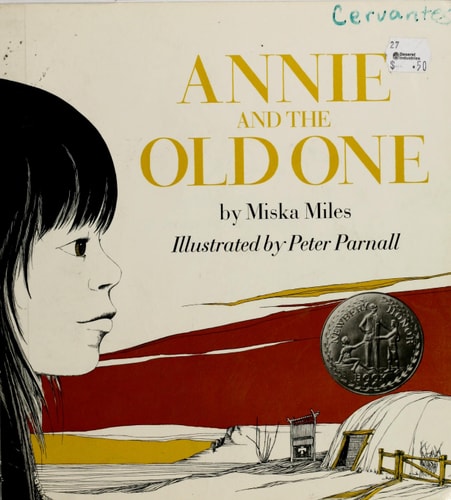 Annie and the Old One (Newbery Honor Book)