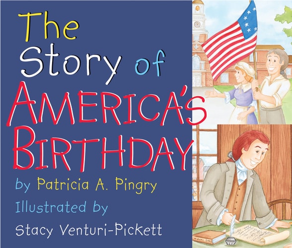 The Story of America's Birthday