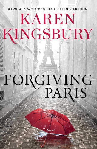 Forgiving Paris A Novel