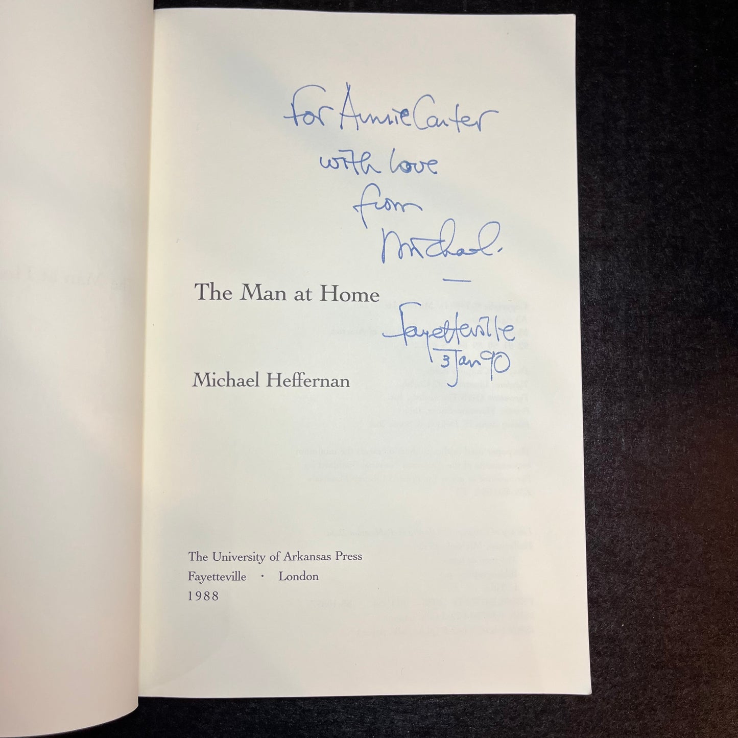 The Man at Home - Michael Heffernan - Signed Copy - 1988