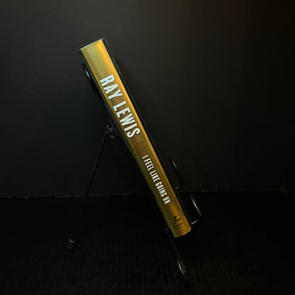 I Feel Like Going On - Ray Lewis - Signed - 2015