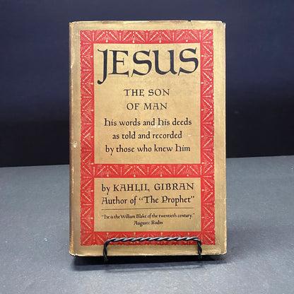 Jesus: The Son of Man - Kahlil Gibran - 14th Print - 1948