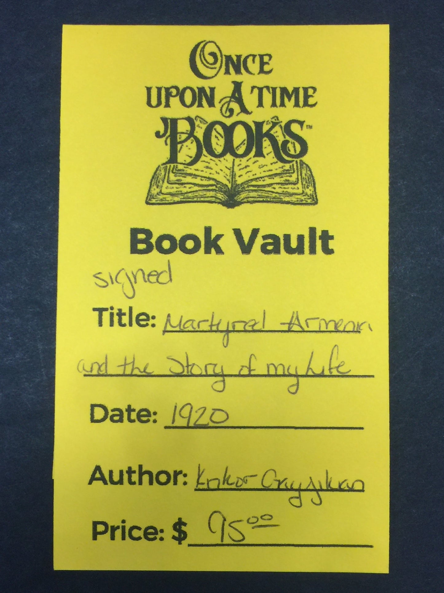 Martyred Armenia and the Story of My Life - Krikor Gayjikian - Signed - 1920