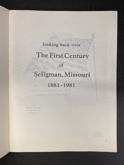 The First Century of Seligman, Missouri - Fanschon Mitchell, Zelda Relethford, and Gwen Hilburn - 1981