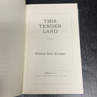 This Tender Land - William Kent Krueger - Signed by Author - First Edition - Barnes and Noble Exclusive Edition - 2019